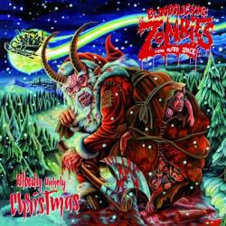 Bloodsucking Zombies From Outer Space : Bloody Unholy Christmas
